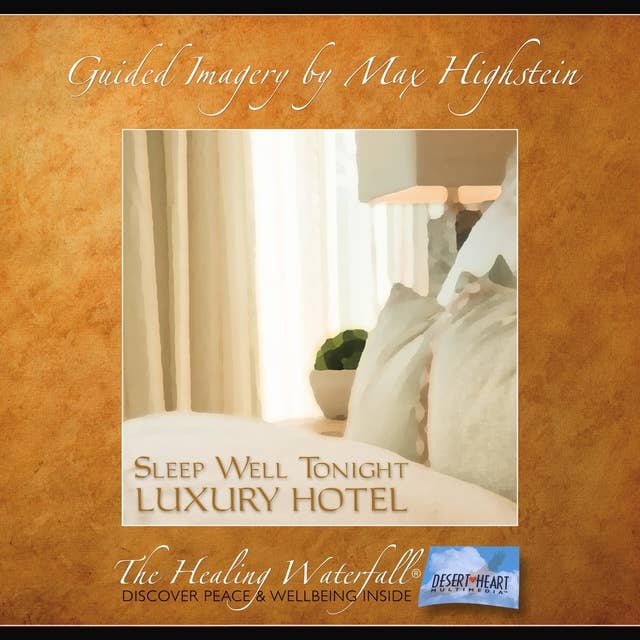 Sleep Well Tonight: Luxury Hotel: Sleep Like A Baby With Guided Meditation