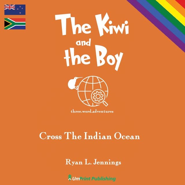 The Kiwi and the Boy: Cross The Indian Ocean