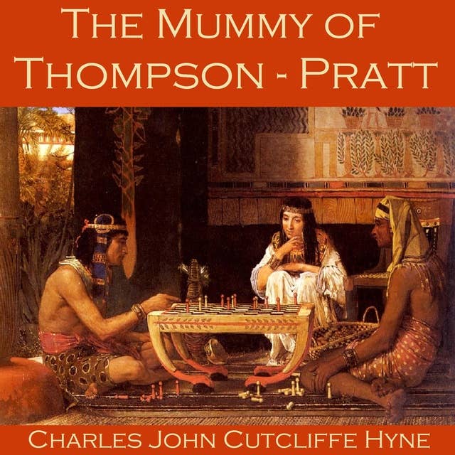 The Mummy of Thompson-Pratt