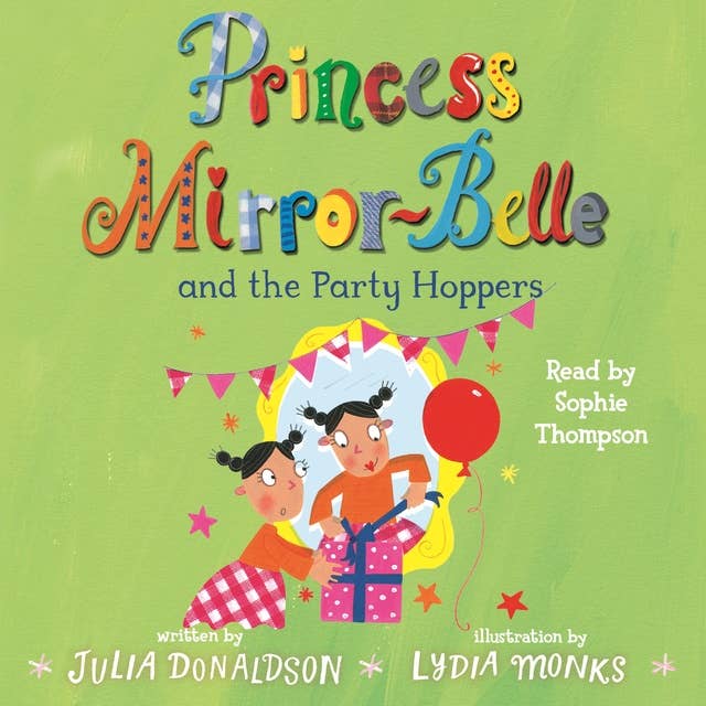 Princess Mirror-Belle and the Party Hoppers