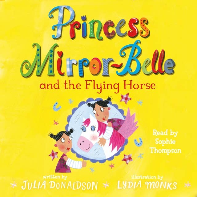 Princess Mirror-Belle and the Flying Horse