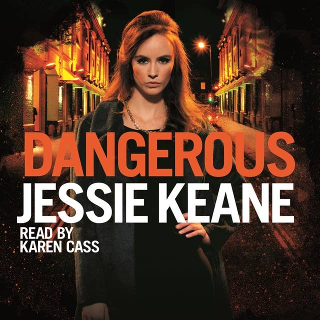 Dangerous: The Addictive Bestseller from the Queen of Gangland Fiction