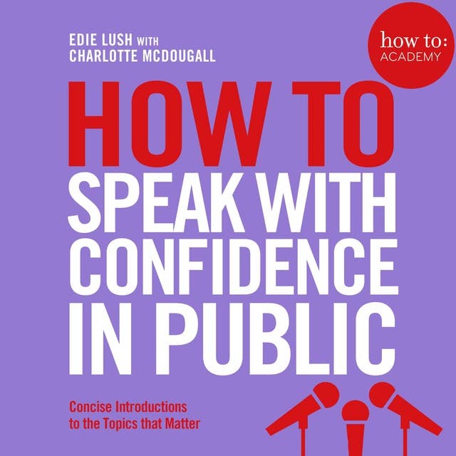 Cover for How To Speak With Confidence in Public