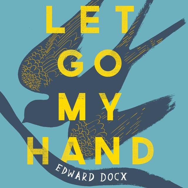 Let Go My Hand