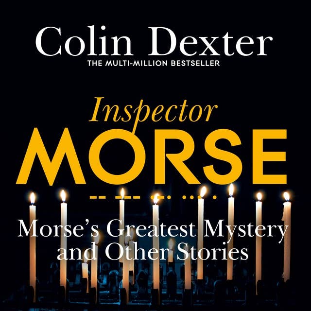 Morse's Greatest Mystery and Other Stories