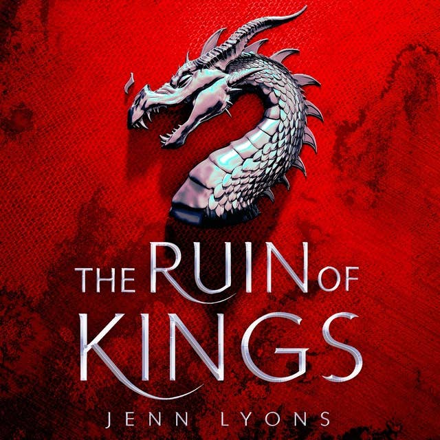 Cover for The Ruin of Kings: Prophecy and Magic Combine in This Powerful Epic