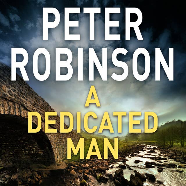 A Dedicated Man: Book 2 in the number one bestselling Inspector Banks series