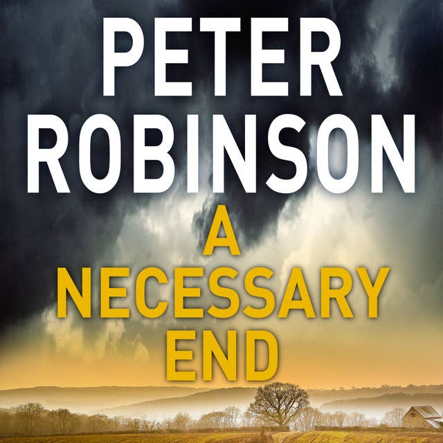 A Necessary End: Book 3 in the number one bestselling Inspector Banks series