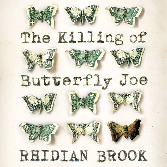 The Killing of Butterfly Joe