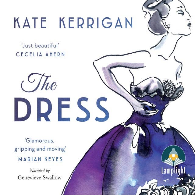 The Dress: A glamorous, gripping, romantic novel
