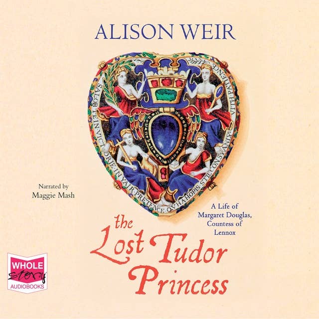 The Lost Tudor Princess