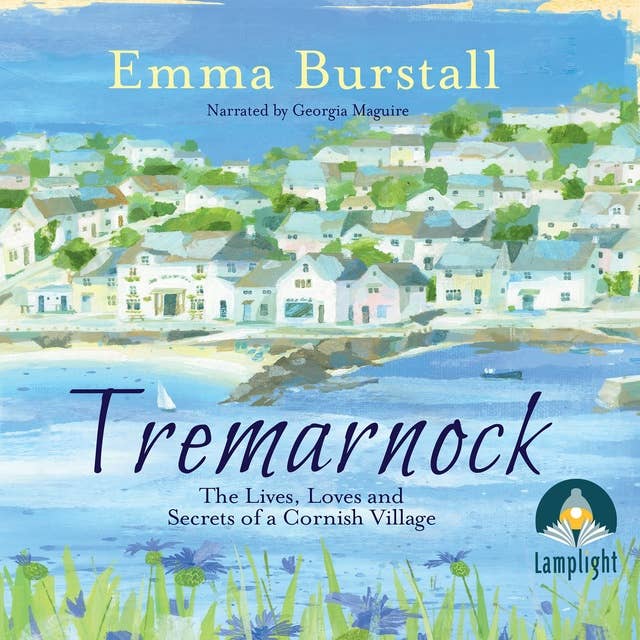 Tremarnock: A feelgood romance set in Cornwall