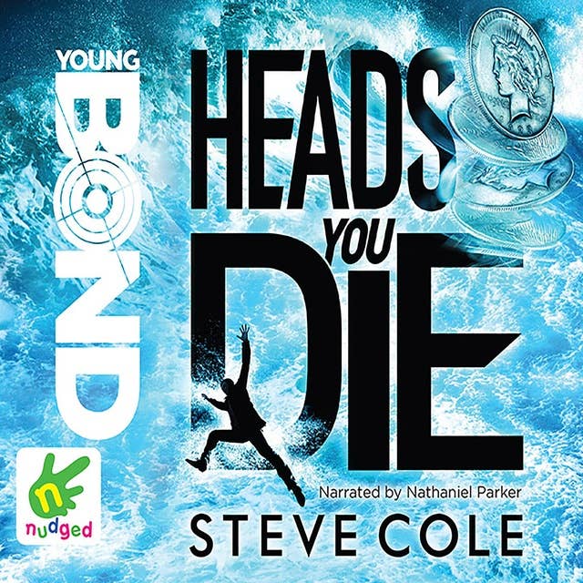 Young Bond: Heads You Die