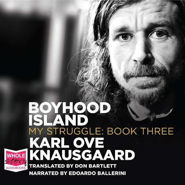 Boyhood Island: My Struggle Book 3