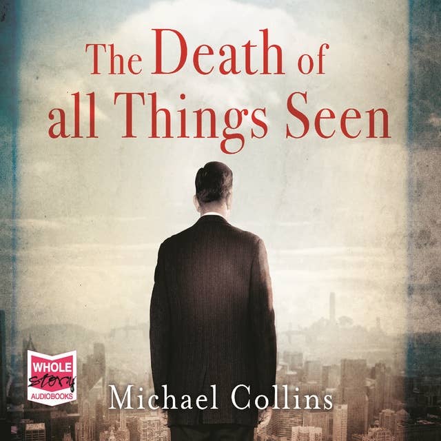 The Death of All Things Seen