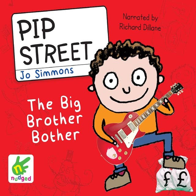 Pip Street: The Big Brother Bother