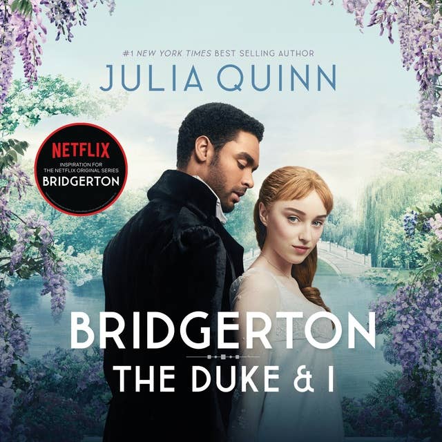 Cover for Bridgerton: The Duke and I: Bridgertons Book 1
