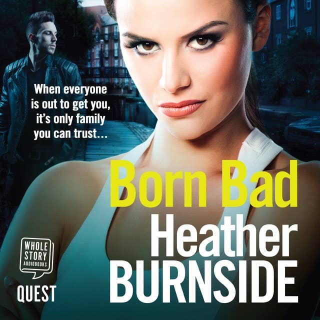 Born Bad: The bestselling, gritty crime novel that will have you hooked
