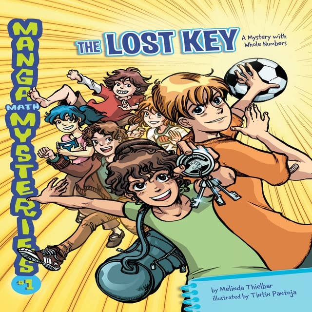 The Lost Key: A Mystery with Whole Numbers