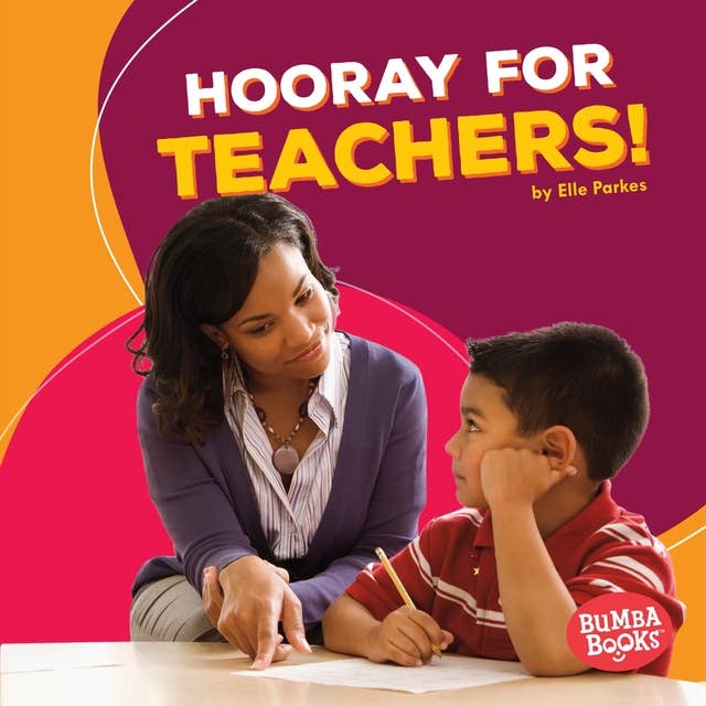 Hooray for Teachers!