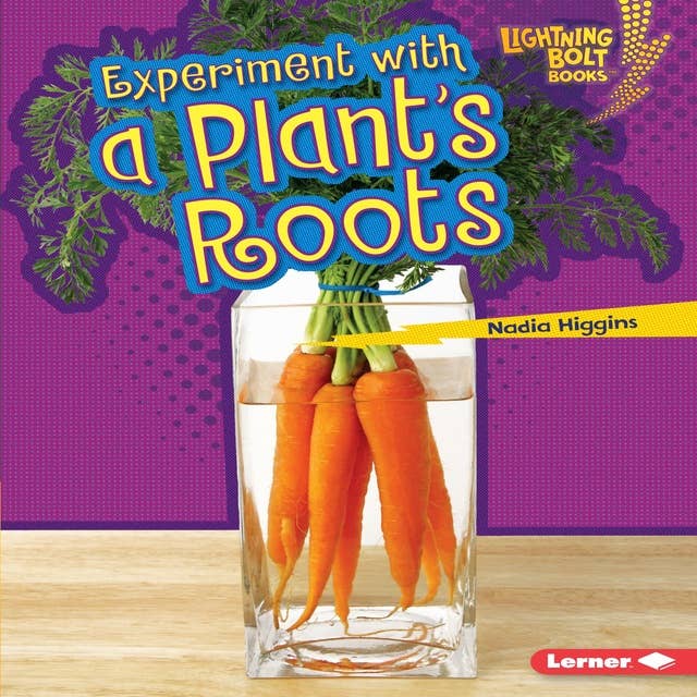Experiment with a Plant's Roots