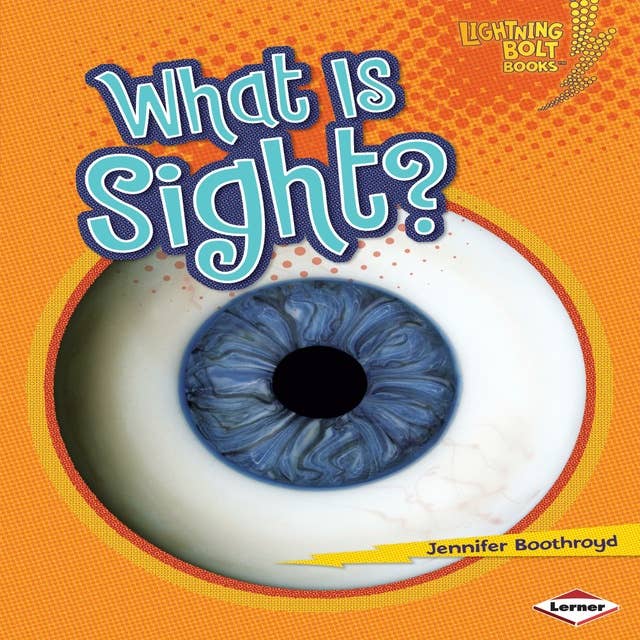 What Is Sight?