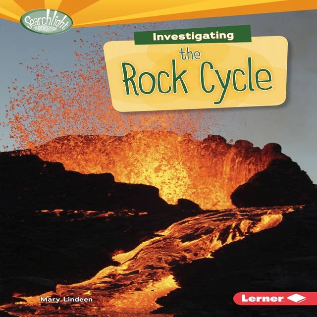 Investigating the Rock Cycle