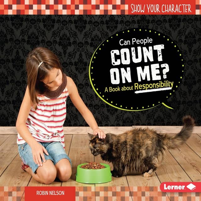Can People Count on Me?: A Book about Responsibility