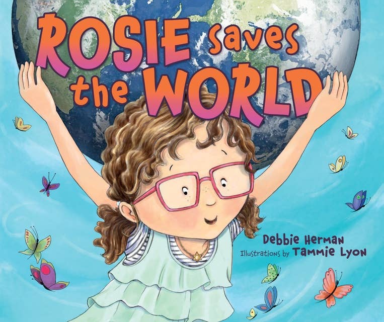 Rosie Saves World
