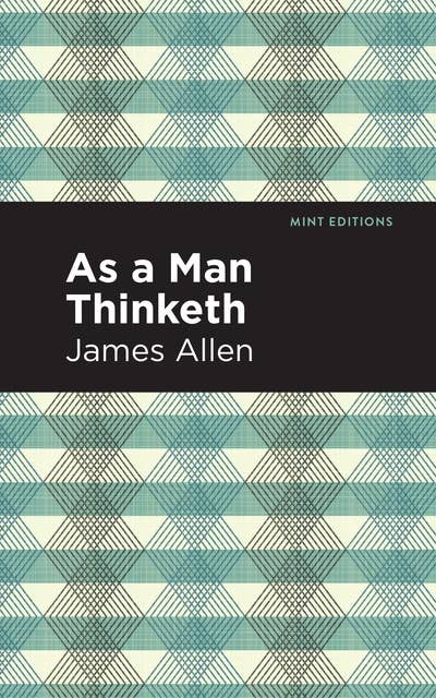 Cover for As A Man Thinketh