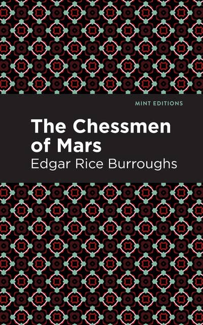 The Chessman of Mars: A Novel