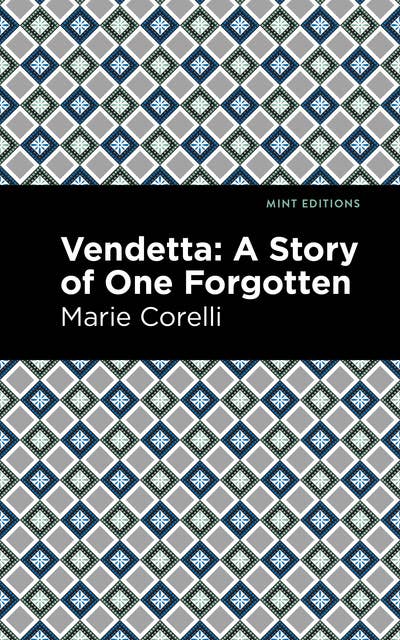 Vendetta: A Story of One Forgotten