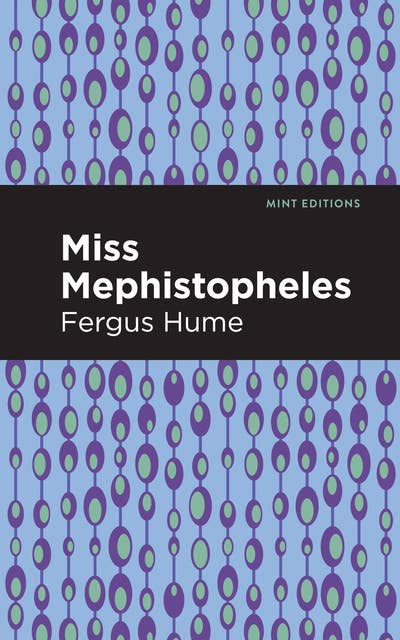 Miss Mephistopheles: A Novel