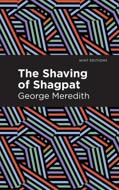 The Shaving of Shagpat: A Romance