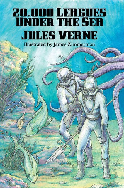 20,000 Leagues Under the Sea (Illustrated Edition): With linked Table of Contents