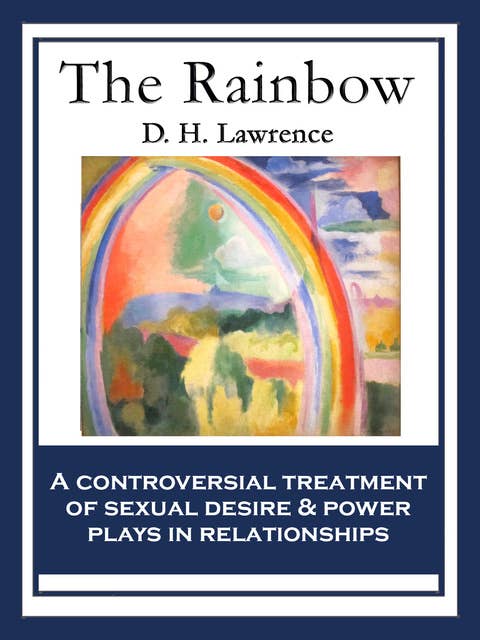 The Rainbow: With linked Table of Contents