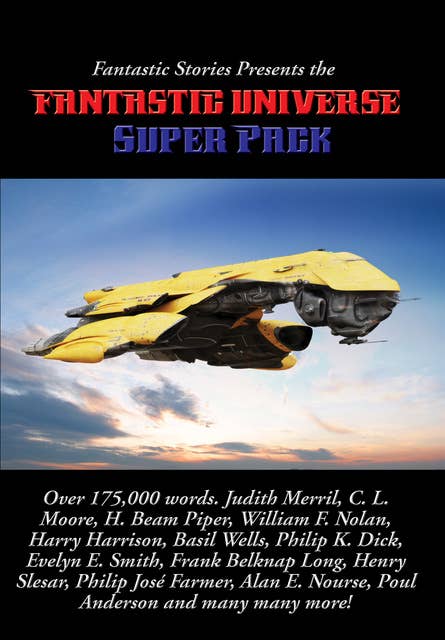 Cover for Fantastic Stories Presents the Fantastic Universe Super Pack