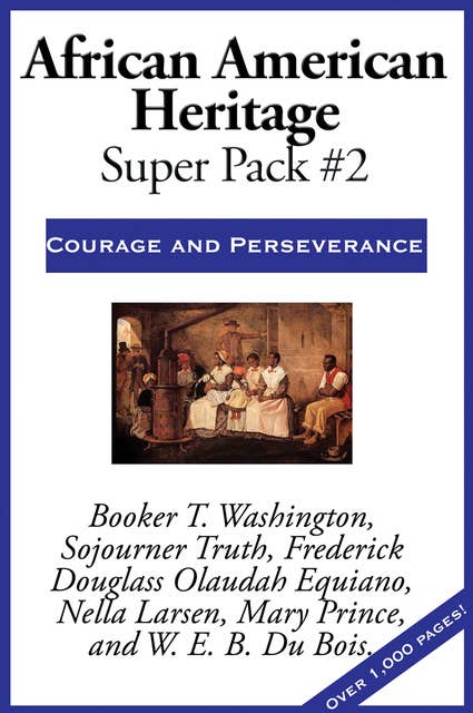 African American Heritage Super Pack #2: Courage and Perseverance