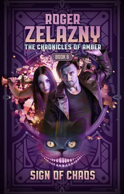 Sign of Chaos: The Chronicles of Amber Book 8