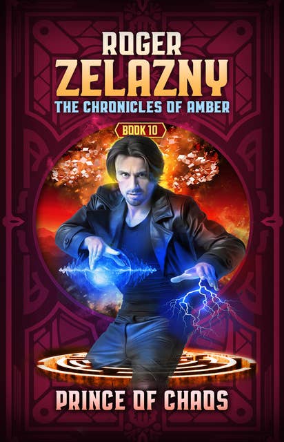 Prince of Chaos: The Chronicles of Amber
Book 10