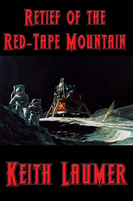 Retief of the Red-Tape Mountain