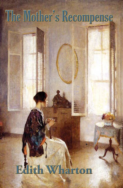 The Mother’s Recompense