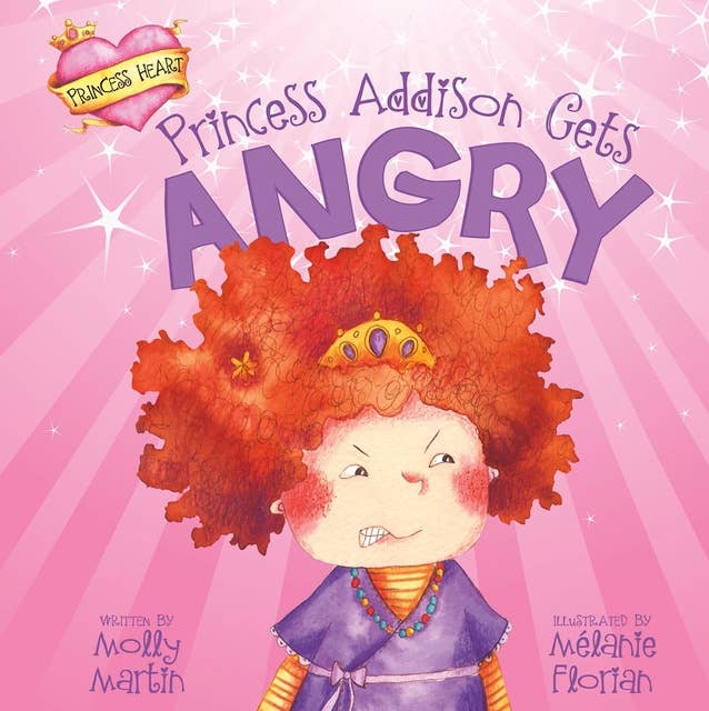 Princess Addison Gets Angry
