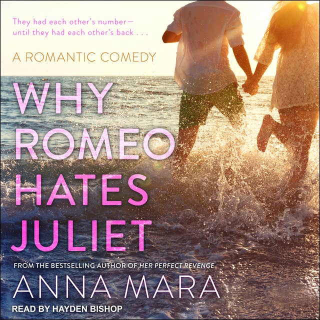 Why Romeo Hates Juliet