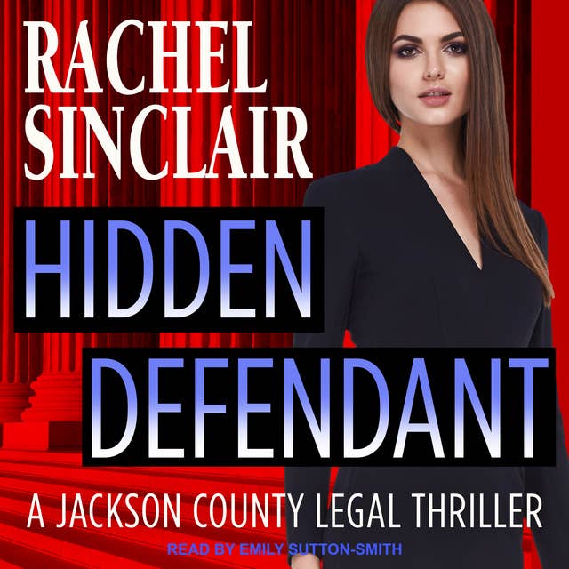 Hidden Defendant: A Harper Ross Legal Thriller