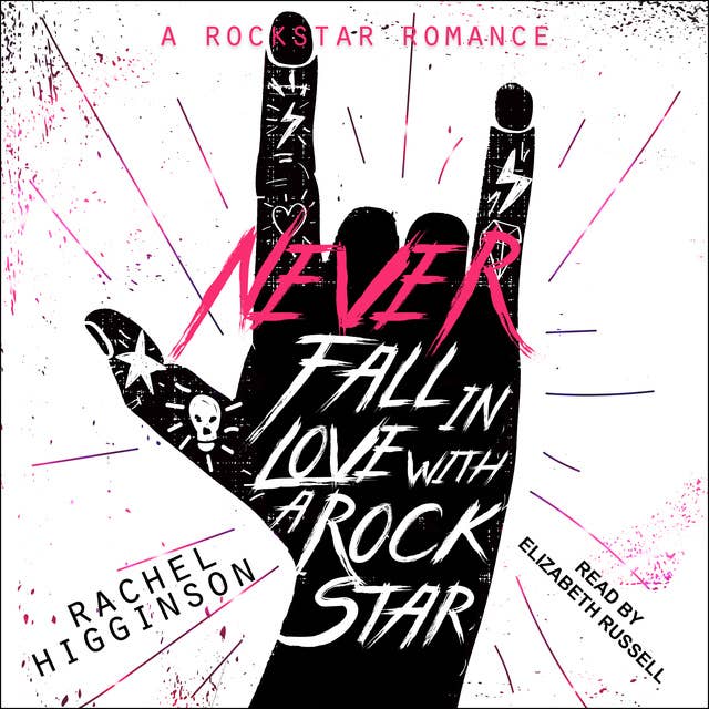Never Fall in Love with a Rockstar