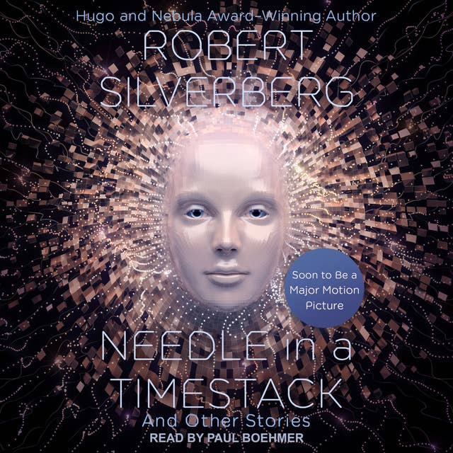 Needle in a Timestack: And Other Stories