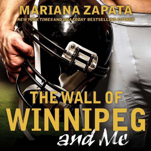 Cover for The Wall of Winnipeg and Me