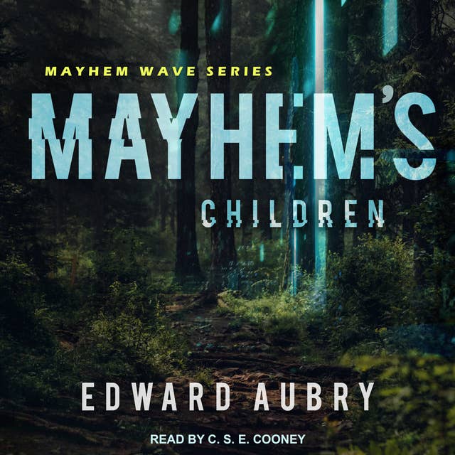 Mayhem's Children