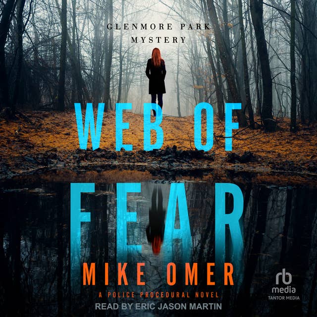 Web of Fear: A Police Procedural Novel